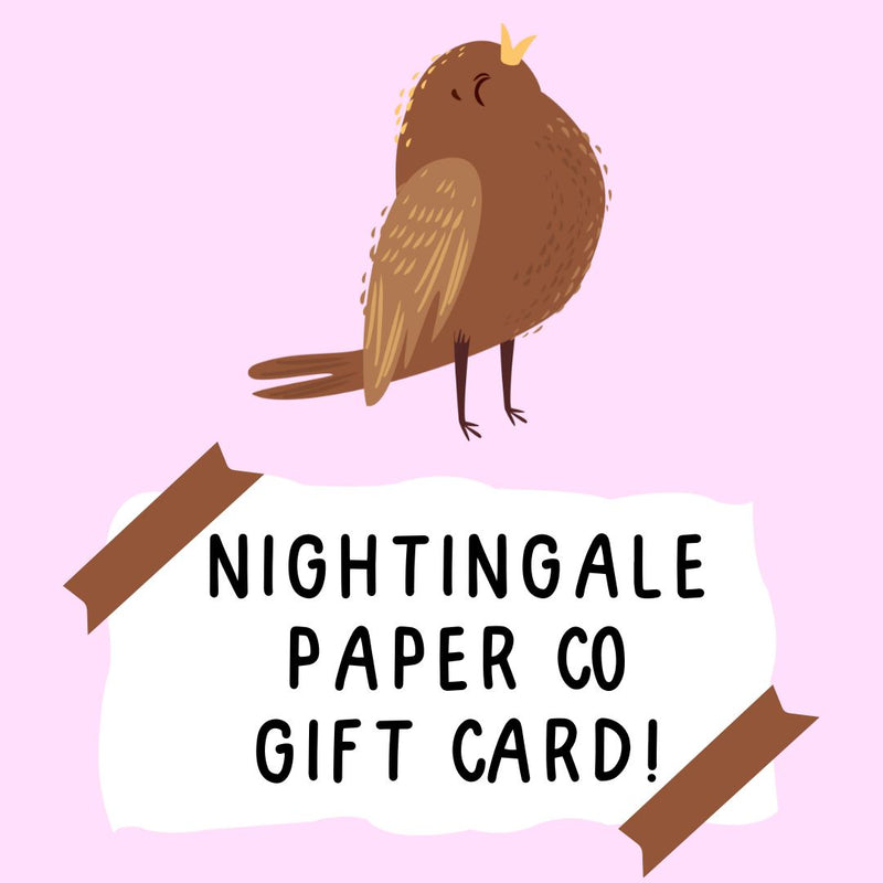 Nightingale Paper Co Gift Card