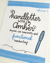 Hand Letter With Amber - Volume 1